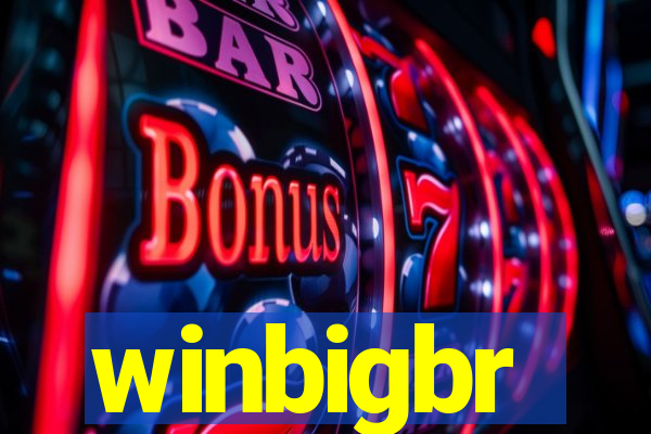 winbigbr