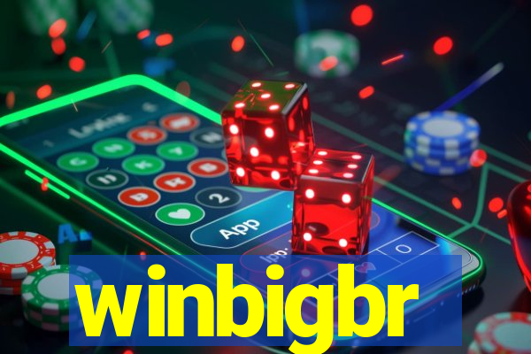 winbigbr