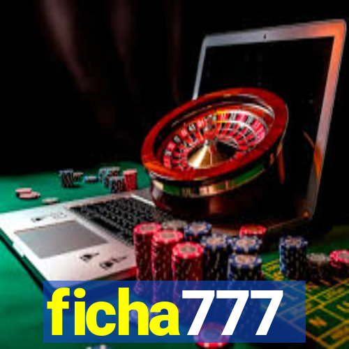 ficha777