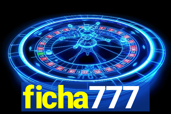 ficha777