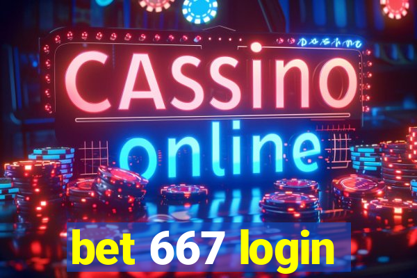 bet 667 login