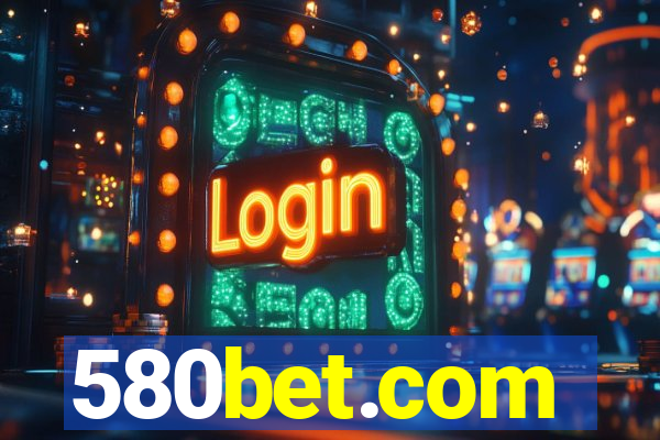 580bet.com