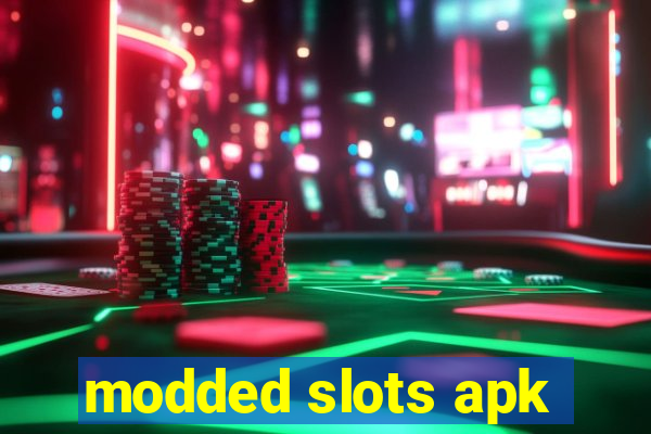 modded slots apk