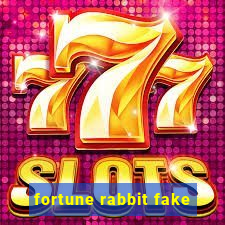 fortune rabbit fake