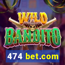 474 bet.com