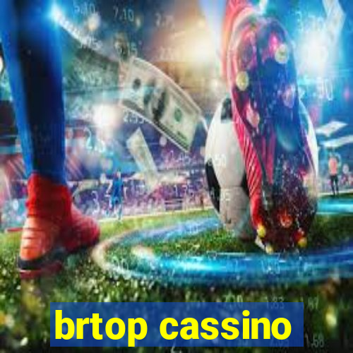 brtop cassino