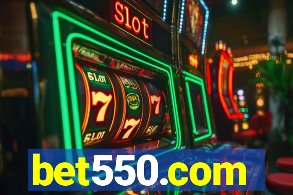 bet550.com