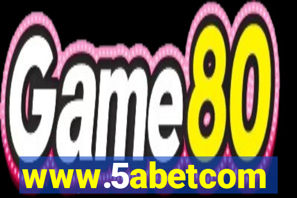 www.5abetcom