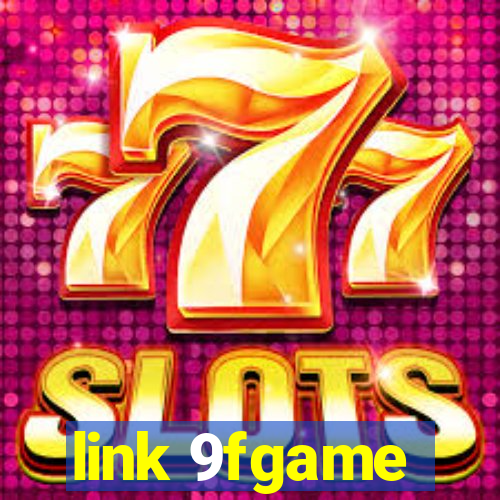 link 9fgame