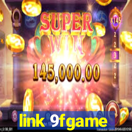 link 9fgame