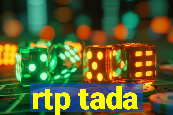 rtp tada