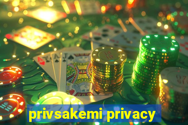 privsakemi privacy