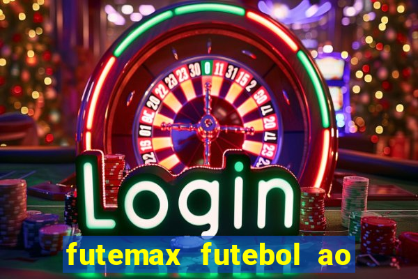 futemax futebol ao vivo brasil