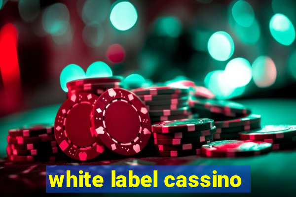 white label cassino