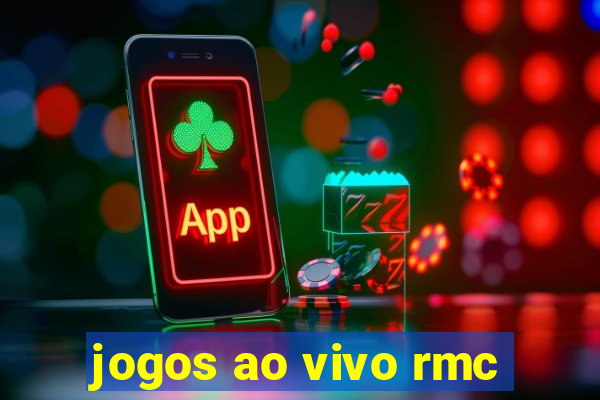 jogos ao vivo rmc