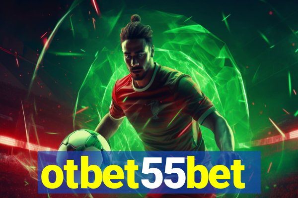 otbet55bet