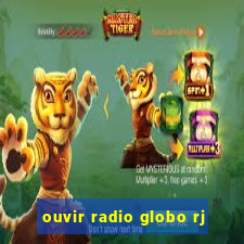 ouvir radio globo rj