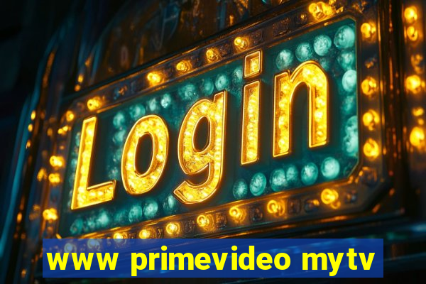 www primevideo mytv