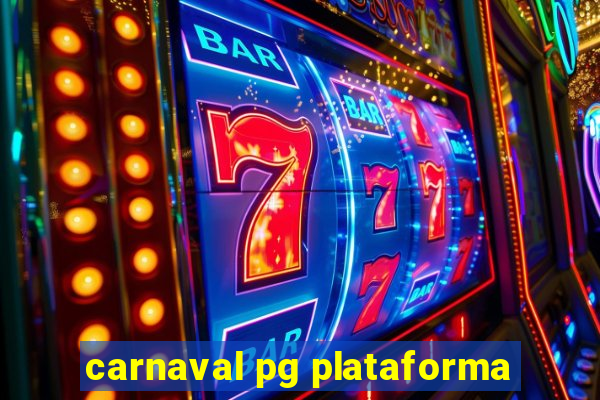 carnaval pg plataforma