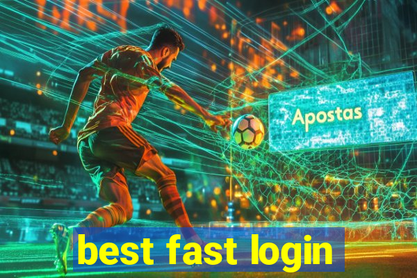 best fast login