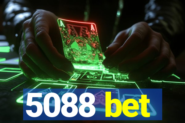 5088 bet