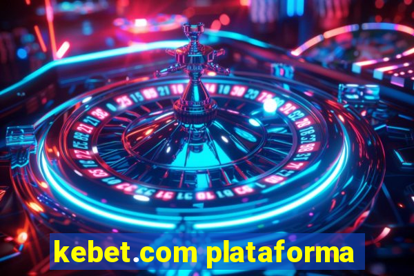 kebet.com plataforma