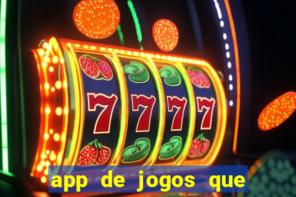 app de jogos que realmente pagam dinheiro