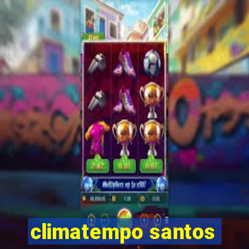 climatempo santos