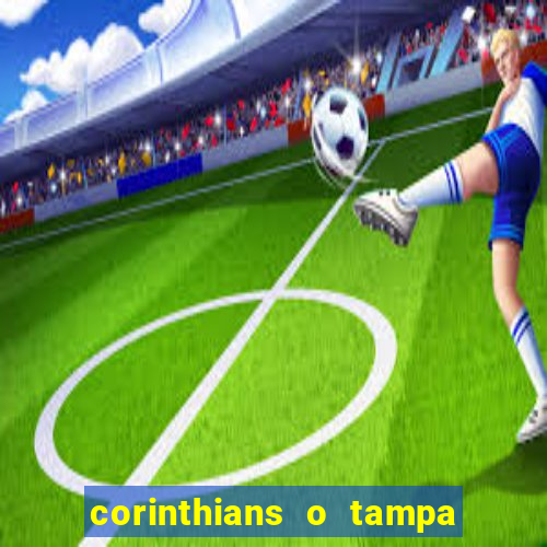 corinthians o tampa da bola