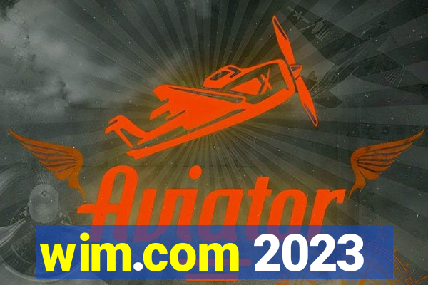 wim.com 2023