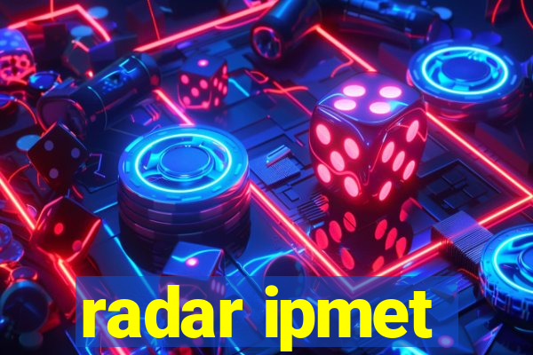 radar ipmet