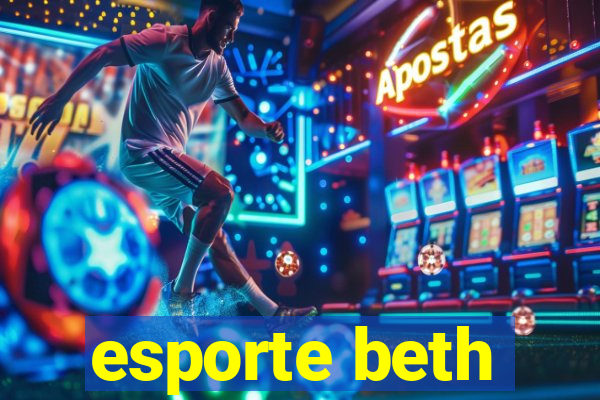 esporte beth