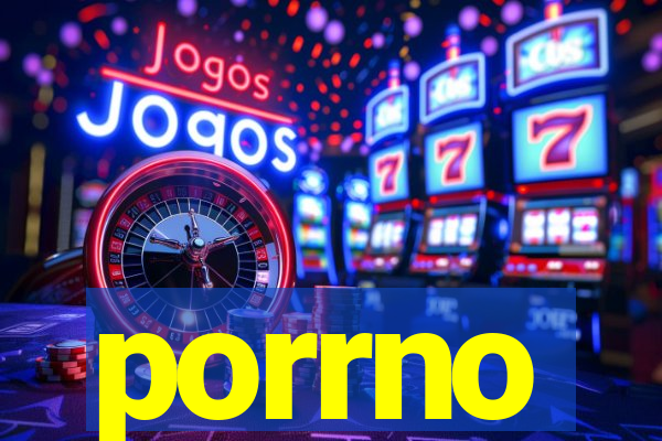 porrno