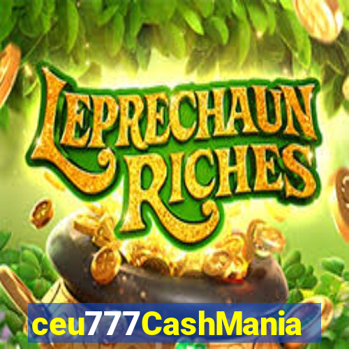 ceu777CashMania