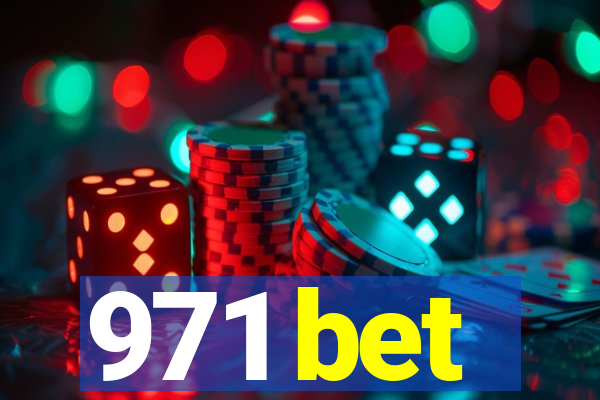 971 bet