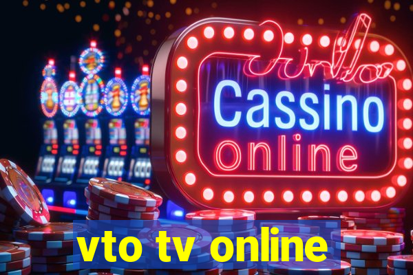 vto tv online