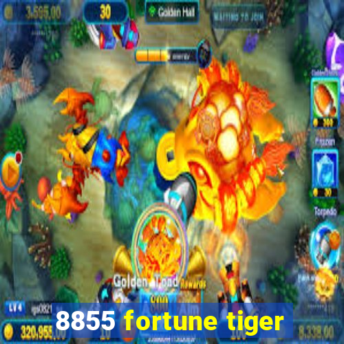 8855 fortune tiger