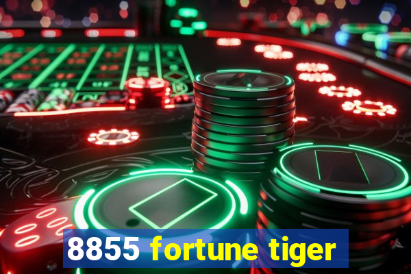 8855 fortune tiger