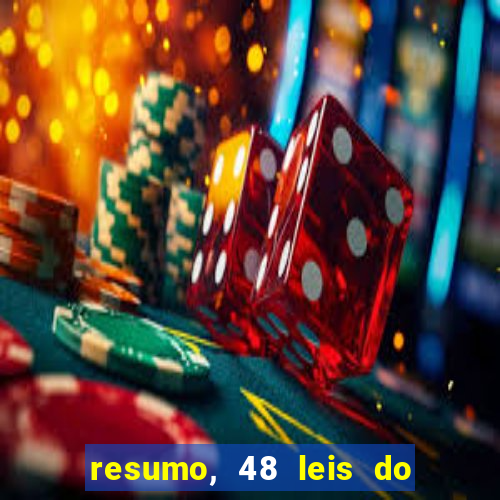 resumo, 48 leis do poder pdf