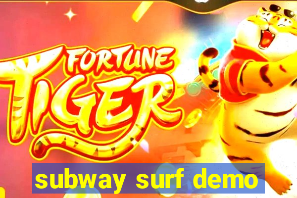 subway surf demo