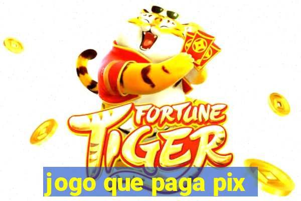 jogo que paga pix