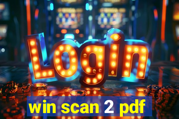 win scan 2 pdf