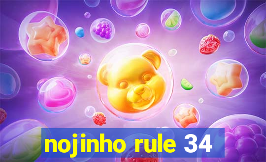 nojinho rule 34