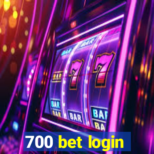 700 bet login