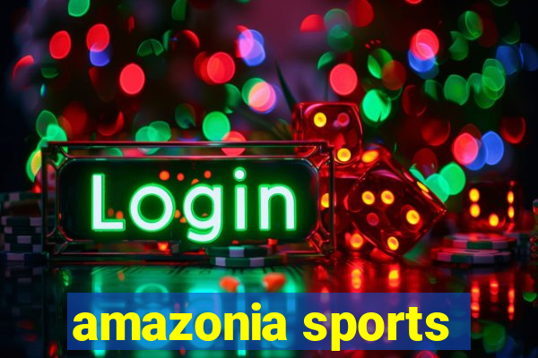 amazonia sports