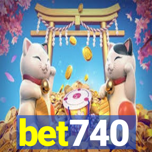 bet740