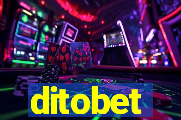 ditobet