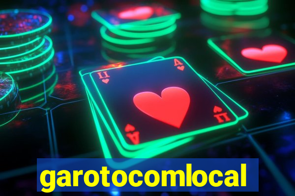 garotocomlocal