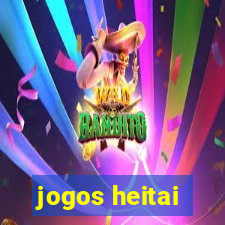 jogos heitai