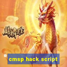 cmsp hack script